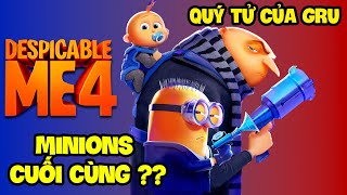 CHI TIẾT BẠN BỎ LỠ TRONG TRAILER  DESPICABLE ME 4