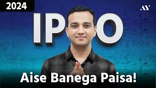 How to make money in IPO (Initial Public Offering) in 2024?