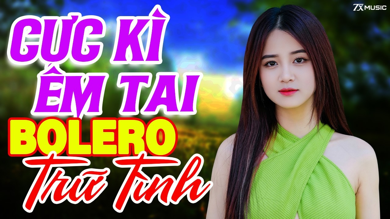 Lk Nhạc Trữ Tình BOLERO MỚI NHẤT 2026➤ GIỌNG CA CỰC NGỌT NGÀO Toàn Bài Hay Nghe Cực Êm Tai