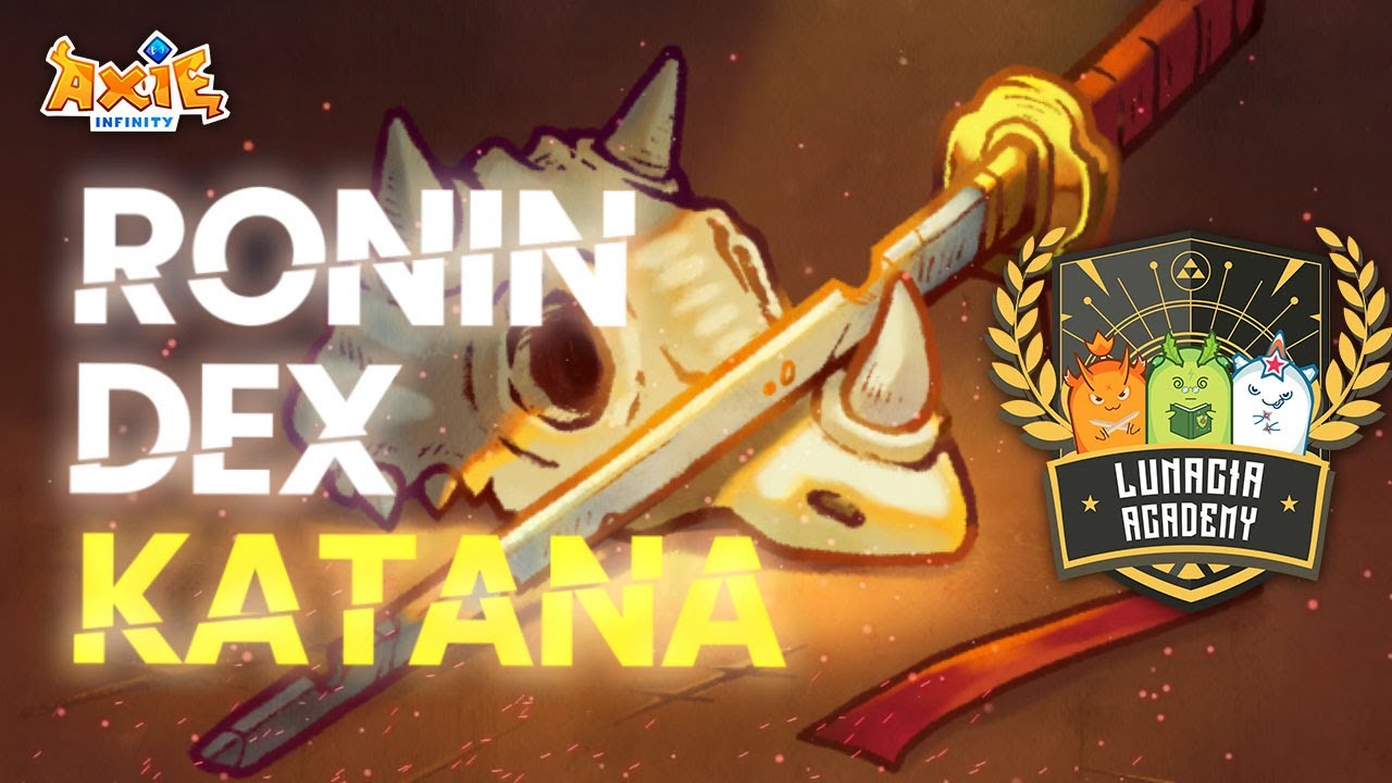 #1 KATANA & $RON FARMING GUIDE | AXIE INFINITY