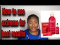 How to use extreme glow for best results