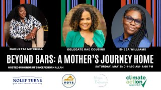 Beyond Bars: A Mother's Journey Home
