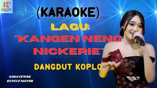 Kangen Nickerie Karaoke | Karaoke Dangdut  | Cover PA 600