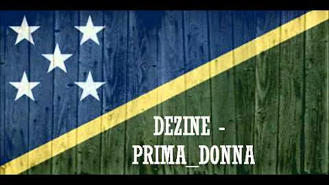 DEZINE - PRIMA_DONNA (Solomon Islands Music 2015)