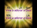 Vine a adorar a dios  acordes