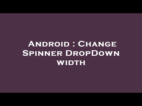 Android : Change