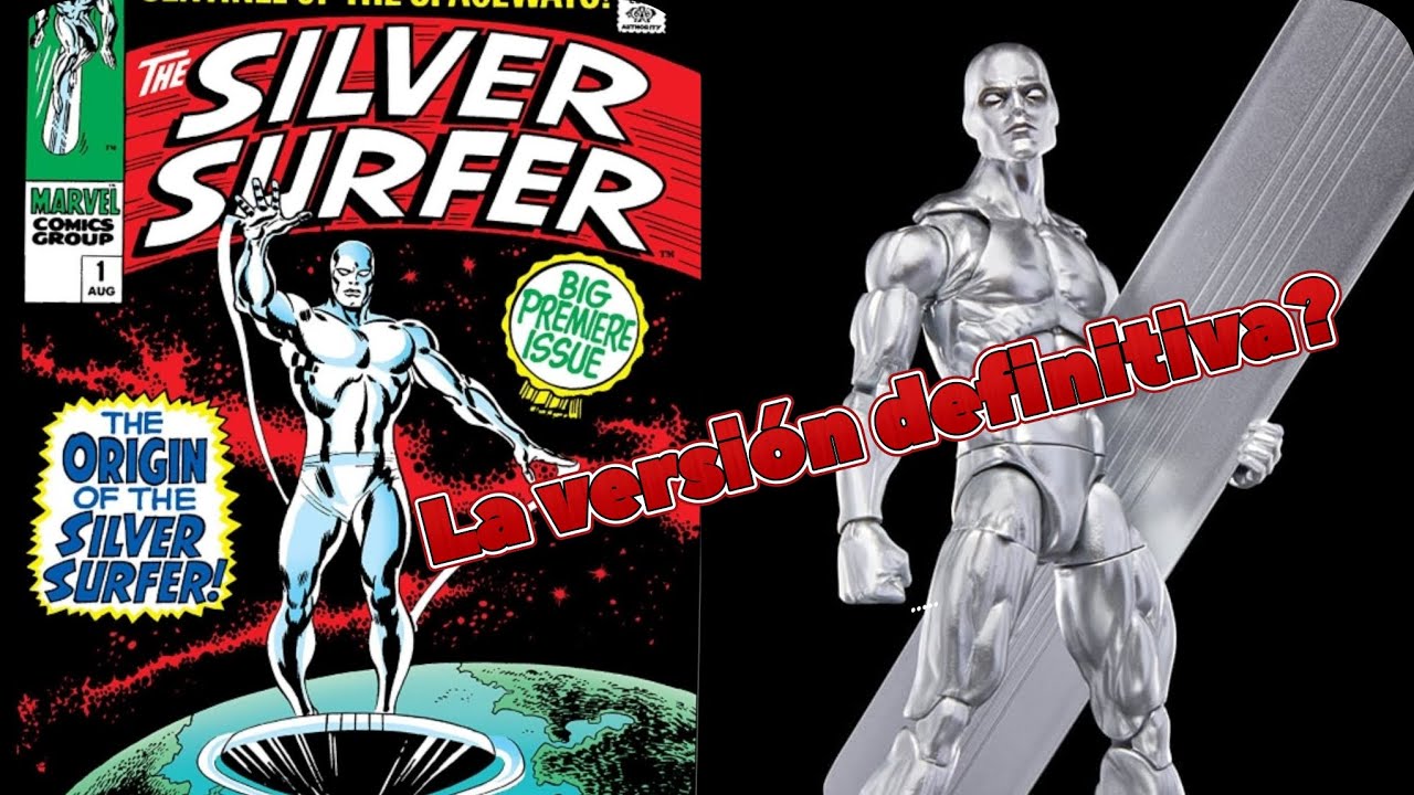 Hasbro empieza el año de la mejor forma!!! Silver Surfer marvel legends review!!! 
