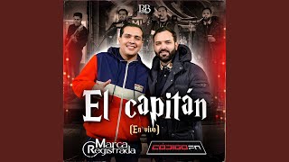 El Capitán (En Vivo)