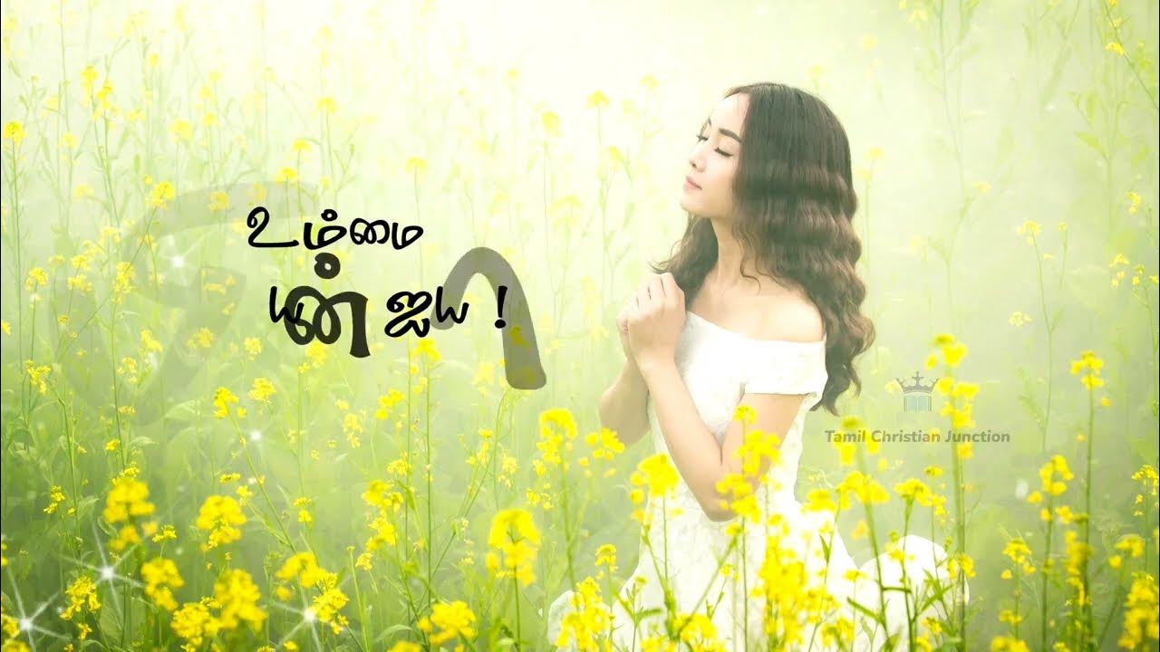 Tamil Christian Songs Whatsapp Status Christian Songs Tamil Whatsapp