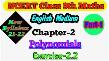 Class 9th Maths। Polynomials। Exercise-2.2 / Part-1 / NCERT Class 9th Maths Chapter 2