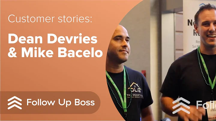 Customer Stories: Dean Devries and Mike Bacelo I F...