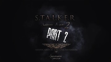 S.T.A.L.K.E.R.: Shadow of Chernobyl - Modded Playthrough Part 2 - Garbage & Agroprom Underground