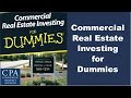 Commercial Real Estate Investing for Dummies