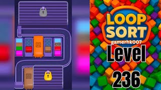 Loop Sort Level 236 Walkthrough Solution 