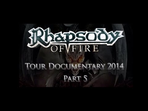 Rhapsody Of Fire's 2014 Tour Documentary Part 5