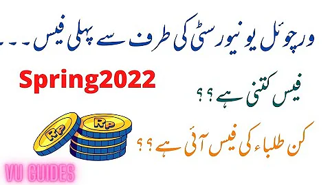 VU Issued First Fee Voucher to Students Spring2022/ Complete detail #vu #spring2022 #fees