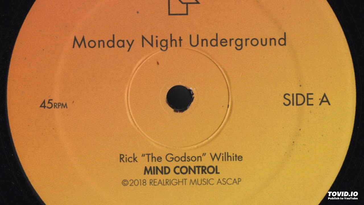 Sleduj Rick "The Godson" Wilhite - Mind Control na YouTube Sleduj Rick "The Godson" Wilhite - Mind Control na YouTube