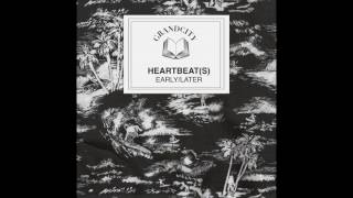 Heartbeats - Later Dub Dub