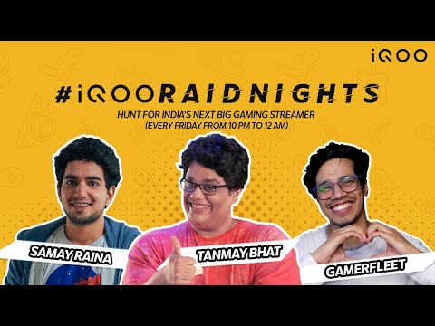 #iQOORaidNights ft. Tanmay Bhat, Gamerfleet