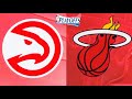 Atlanta Hawks(1) vs Miami Heat(4) | NBA Playoffs | Full Game 3 Highlights