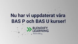 Bas P Bas U Uppdaterade Kurser Enligt Arbetsmiljöverkets Nya Regelstruktur