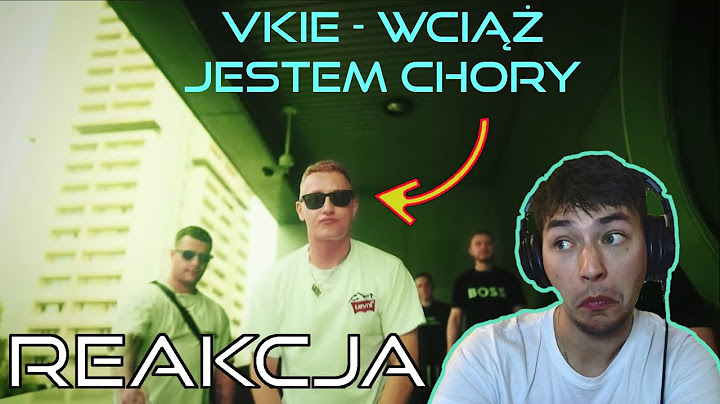 VKIE - WCIĄŻ JESTEM CHORY (prod. BEATHOVEN) [🎥: XAWITO] [REAKCJA!]