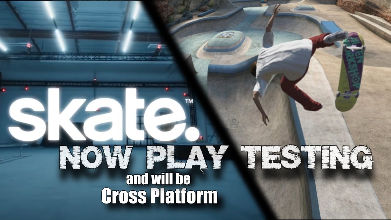 Skate | Now in Play Testing