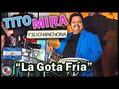 🇸🇻 "La Gota Fría" Tito Mira y su Chanchona en Pulgarcito 503 Tampa