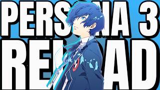 Persona 3 Reload Did More Right Than You Think