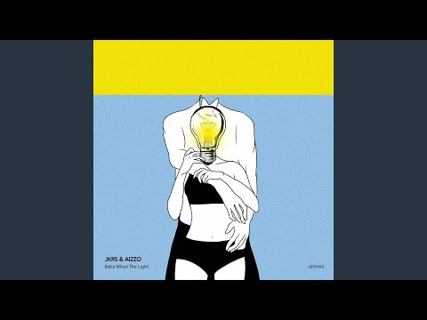 Baby When the Light