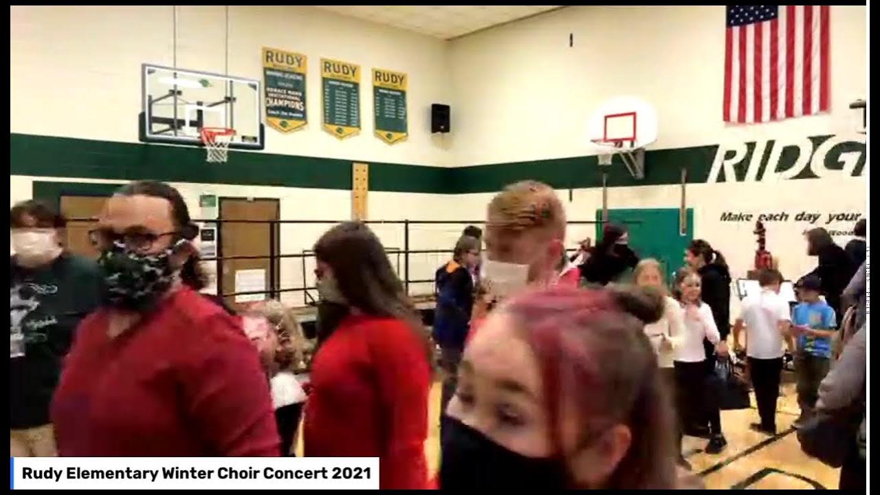 Rudy Elementary Winter Choir Concert 2021 YouTube
