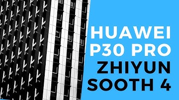 Test Huawei P30 PRO - Zhiyun smooth 4 - Genova (Italy)