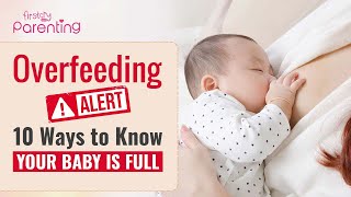 10 Signs Your Baby Is Full