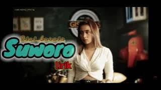 SUWORO - Dini kurnia ( video lirik )