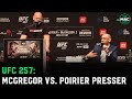 Conor McGregor vs. Dustin Poirier UFC 257 Press Conference | McGregor: "I'm richer than Dana"