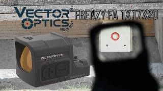 Vector Optics Frenzy FA 1x17x20 Unboxing, Setup & Range Test
