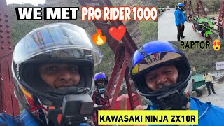 WE MET @pro_rider_1000 🔥❤️ || RIDE WITH PRO RIDER 1000|| ZX10R RAPTOR 😍#superbike#ninja#zx10r #ktm