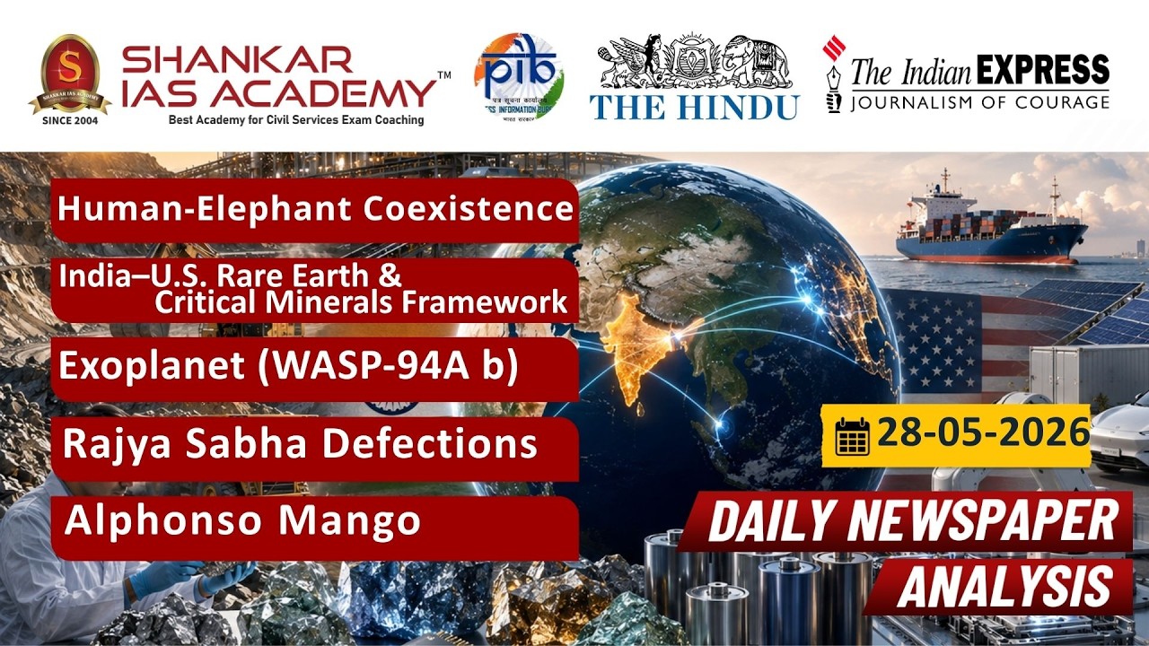 Daily Current Affairs Analysis | 28th May, 2026 | Shankar IAS Academy ...