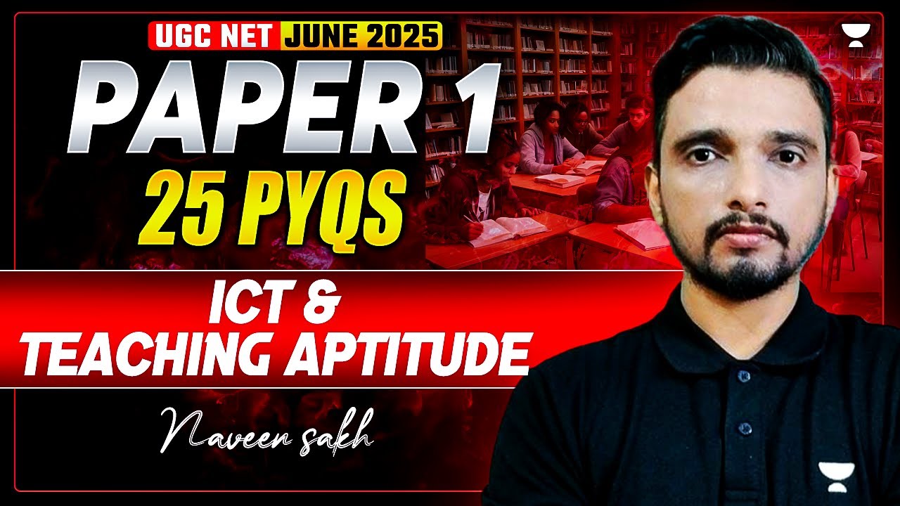 UGC NET Paper 1 June 2025 | Top 25 PYQs of ICT & Teaching Aptitude ...