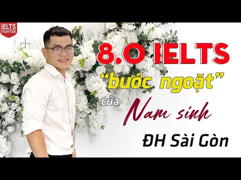 Video Cách học 8.0 IELTS của nam sinh ĐH Sài Gòn| IELTS... - YouTube