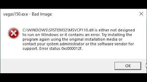 [FIXED]C:\WINDOWS\SYSTEM32\MSVCP110.dll is either not designed to run on windows 10  - [0xc000012f]
