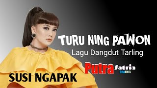 SUSI NGAPAK Bintang Pantura (TURU NING PAWON)