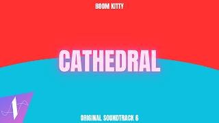Cathedral - Boom Kitty (ft. Beat Saber) [Beat Saber Ex+]