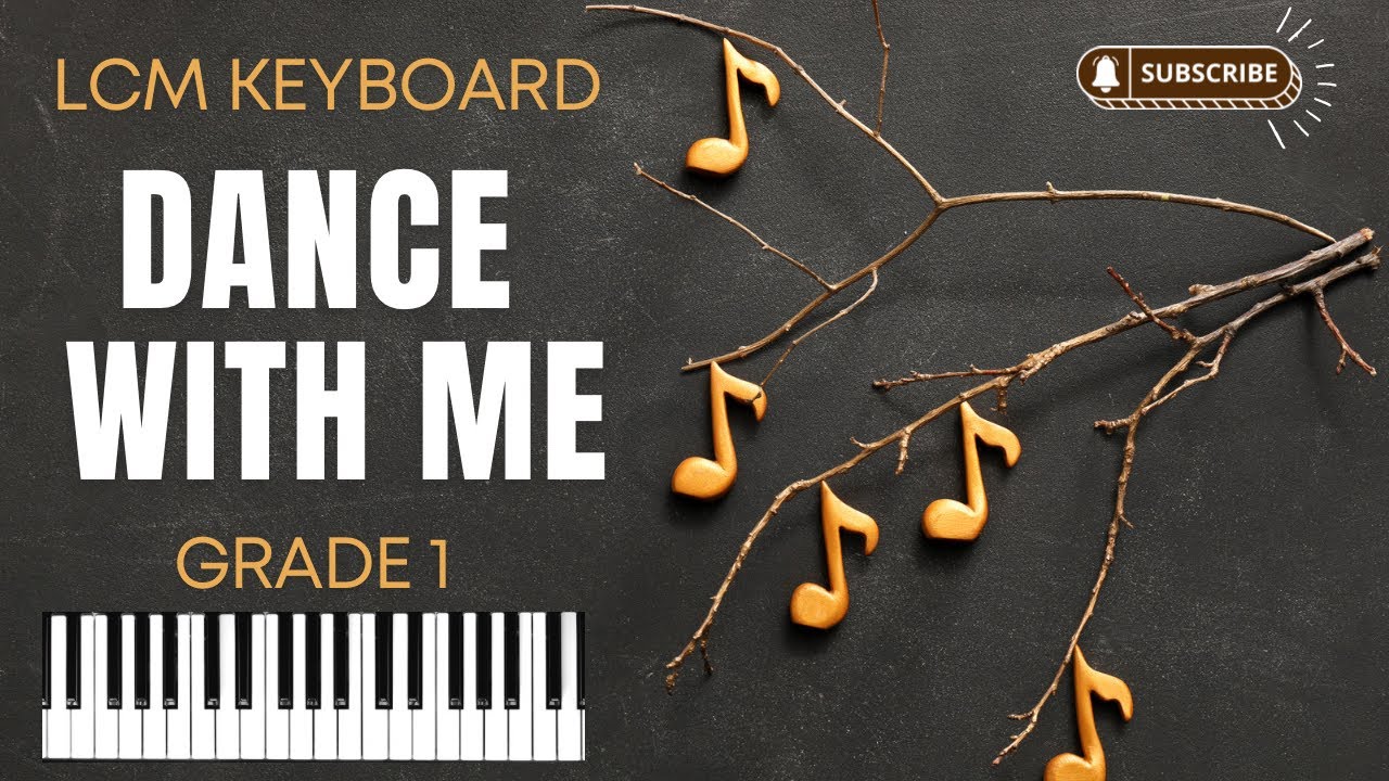 Dance With Me | LCM Electronic Keyboard Grade 1 | Piano Tutorial | Synthesia Play Along