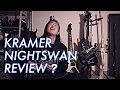 Kramer nightswan Review?!