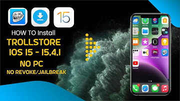Troll Store iOS 15 NO PC - Install Trollstore iOS 15 - 15.4.1 Without Computer | No Revoke/Jailbreak