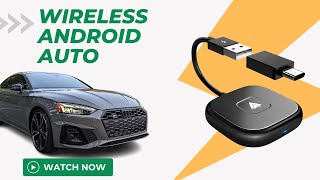 Adding Wireless Android Auto to my Audi S5