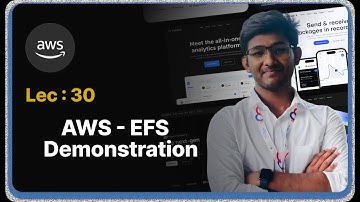 Lec : 31 - AWS EFS: Connecting EC2 Instances and Syncing Files Across Instances