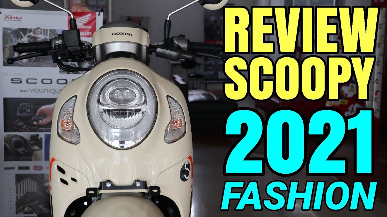 ALL NEW SCOOPY 2021 FASHION - YouTube