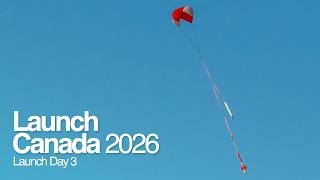 Launch Day 3 | Launch Canada 2026